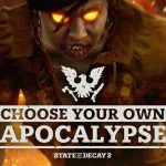 State of Decay 2 Choose Your Own Apocalypse Update